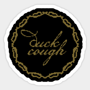 Duck Cough Ugly Christmas Sweater Sticker